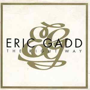 Eric Gadd - The Right Way Album