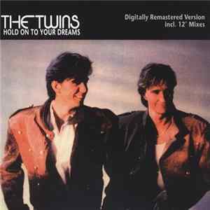 The Twins - Hold On To Your Dreams Album