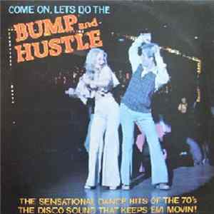 Disco Construction - Bump And Hustle Album