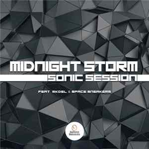Midnight Storm Feat. MkDel & Space Sneakers - Sonic Session Album