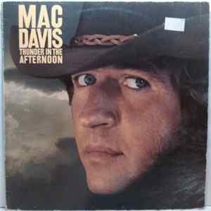 Mac Davis - Thunder In The Afternoon Album