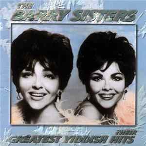 The Barry Sisters - Their Greatest Yiddish Hits Album