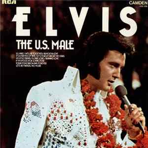 Elvis - The U.S. Male Album