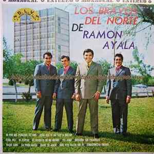 Los Bravos del Norte de Ramón Ayala - Ni Por Mil Puñados De Oro Album