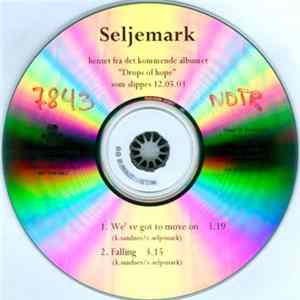 Seljemark - We've Got To Move On Album