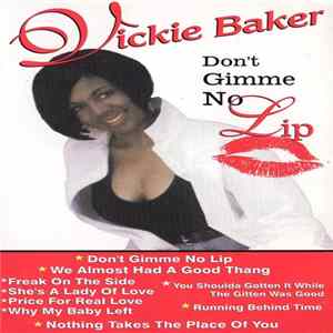 Vickie Baker - Don't Gimme No Lip Album