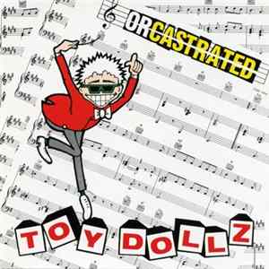 Toy Dollz - Orcastrated Album