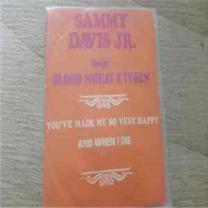 Sammy Davis Jr. - You've Made Me So Very Happy / And When I Die Album