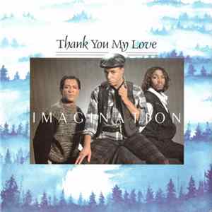 Imagination - Thank You My Love Album
