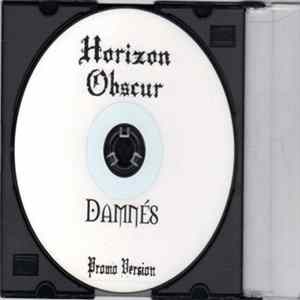 Horizon Obscur - Damnés Album