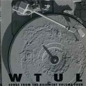 Various - WTUL Songs From The Basement Volume Four Album