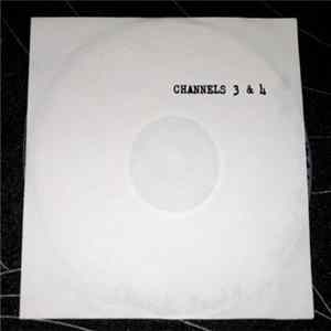 Channels 3x4 - Channels 3x4 Album