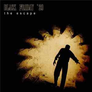 Black Friday '29 - The Escape Album