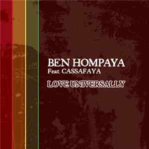 Ben Hompaya Feat. Cassafaya - Love Universally Album
