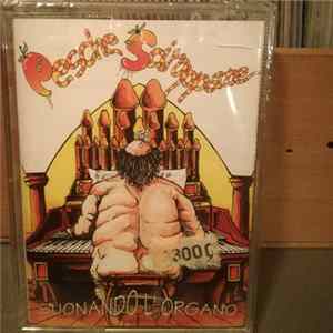 Pesche Sciroppate - Suonando L'Organo Album