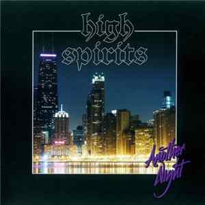 High Spirits - Another Night Album