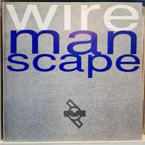 Wire - Manscape Album