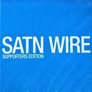 Satn Wire - Supporters Edition Album