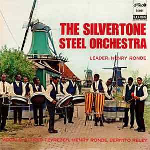The Silvertone Steel Orchestra - The Silvertone Steel Orchestra Album