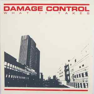 Damage Control - What It Takes Album