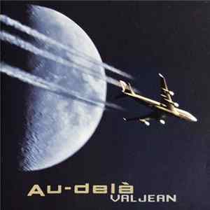 Valjean - Au-delà Album