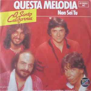I Santo California - Questa Melodia Album
