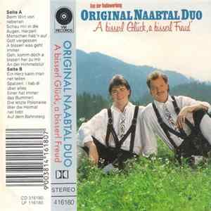 Original Naabtal Duo - A Bisserl Glück, A Bisserl Freud Album