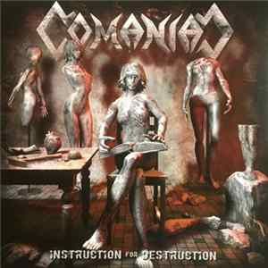 Comaniac - Instruction For Destruction Album
