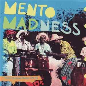 Various - Mento Madness, Motta's Jamaica Mento: 1951-56 Album