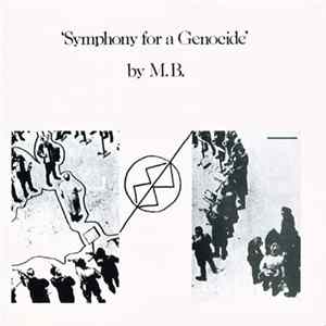 M.B. - Symphony For A Genocide Album