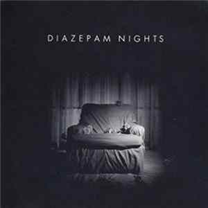 Diazepam Nights - Diazepam Nights Album