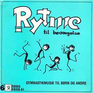 Ole Kock Hansen, Jesper Lundgaard, Lennart Gruvstedt, Ethan Weisgard - Rytme Til Bevægelse 6 Album
