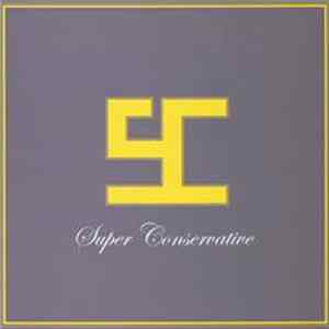 Various - Super Conservative Album