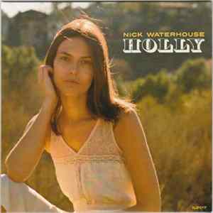Nick Waterhouse - Holly Album