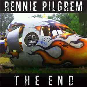 Rennie Pilgrem - The End Album