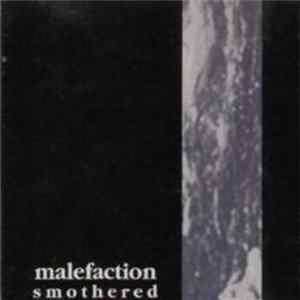 Malefaction - Smothered Album