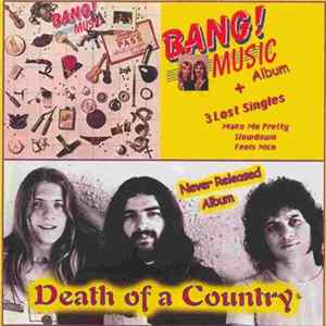 Bang - Bang Music............Death Of A Country Album