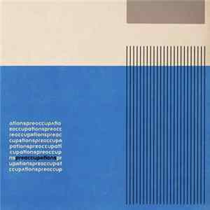 Preoccupations - Preoccupations Album