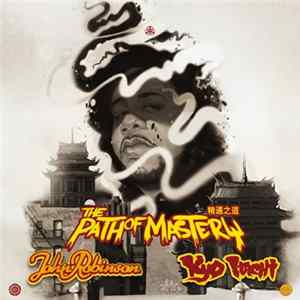 John Robinson And Kyo Itachi - The Path Of Mastery Album