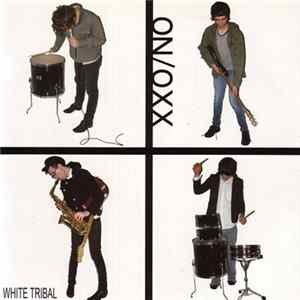 On/Oxx - White Tribal Album