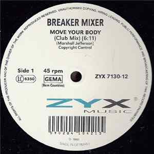 Breaker Mixer - Move Your Body Album