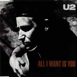 U2 - All I Want Is You Album