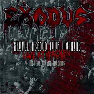 Exodus - Shovel Headed Tour Machine Album