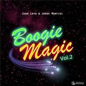 Juan Laya & Jorge Montiel - Boogie Magic Vol.2 Album