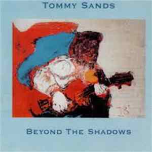 Tommy Sands - Beyond The Shadows Album