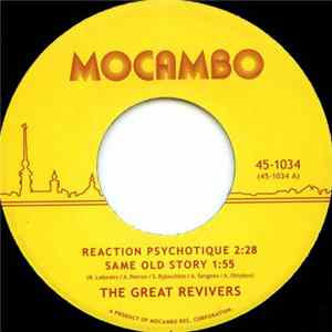The Great Revivers - Reaction Psychotique Album
