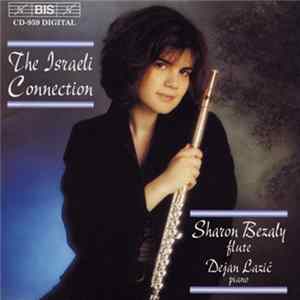 Sharon Bezaly, Dejan Lazić - The Israeli Connection Album