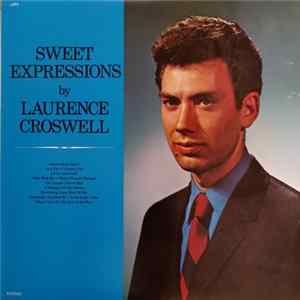 Laurence Croswell - Sweet Expressions Album