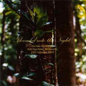 Sandro - Threaded Into The Night Album