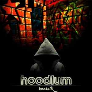 Beetnik - Hoodlum Album